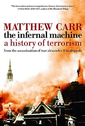 The Infernal Machine: A History of Terrorism image number 0