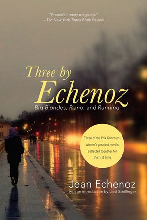 Three by Echenoz: Big Blondes, Piano, and Running image number 0