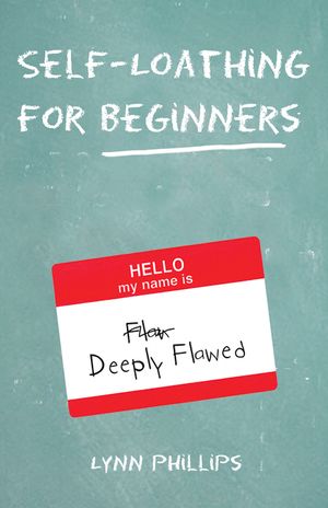 Self-Loathing for Beginners image number 0