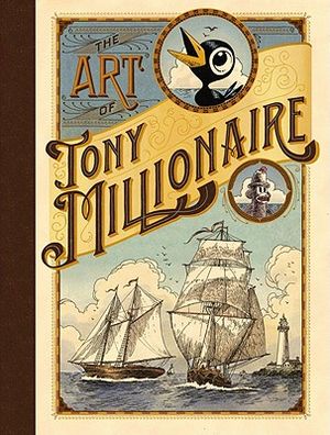 Art of Tony Millionaire image number 0