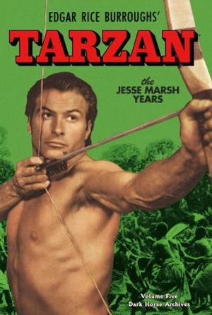 Tarzan Archives: The Jesse Marsh Years Volume 5 image number 0