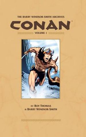 Barry Windsor-Smith Archives Conan, Volume 1 image number 0