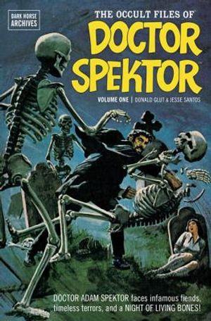 The Occult Files of Doctor Spektor Archives, Volume 1 image number 0