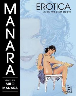Manara Erotica, Volume 1 image number 0