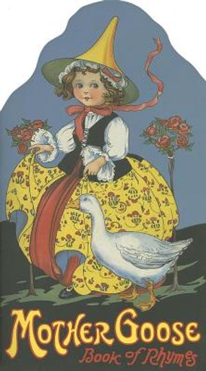 Mother Goose: Book of Rhymes image number 0