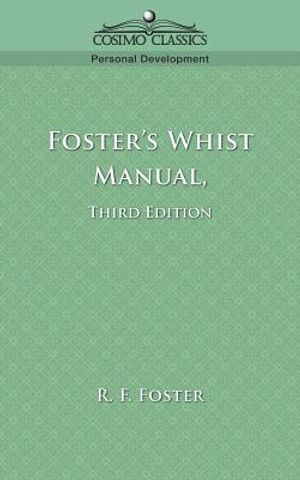 Foster's Whist Manual, Third Edition image number 0