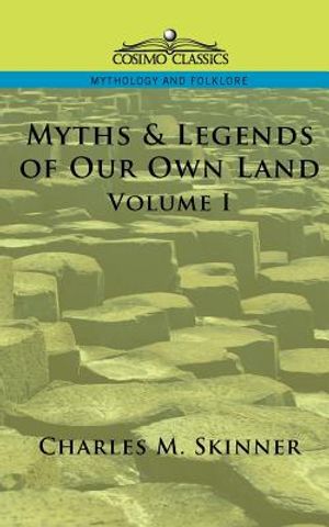 Myths & Legends of Our Own Land, Vol. 1 image number 0