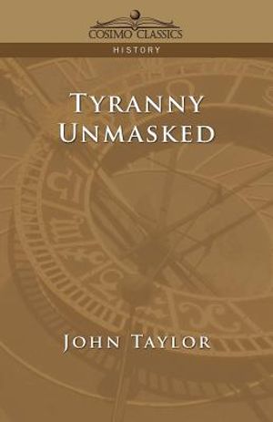Tyranny Unmasked image number 0