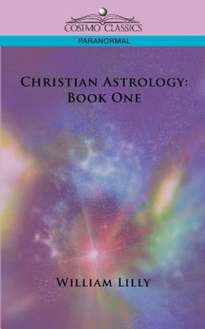 Christian Astrology: Book One image number 0