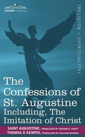 The Confessions of St. Augustine, Including the Imitation of Christ image number 0