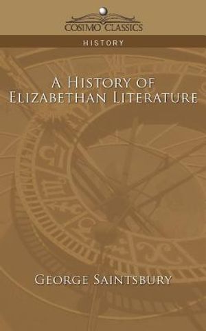 A History of Elizabethan Literature image number 0