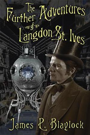 The Further Adventures of Langdon St. Ives image number 0