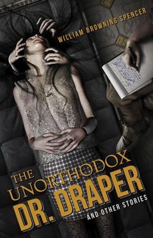 The Unorthodox Dr. Draper and Other Stories image number 0