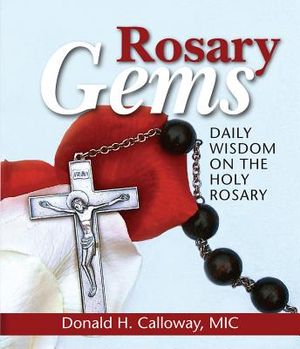 Rosary Gems: Daily Wisdom on the Holy Rosary image number 0