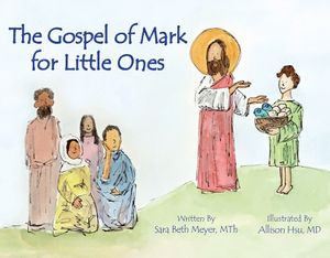 Gospel of Mark for Little Ones image number 0