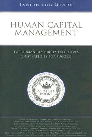 Human Capital Management: Top Human Resources Executives on Strategies for Success image number 0