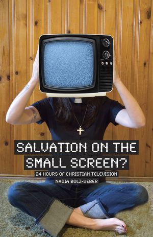 Salvation on the Small Screen: 24 Hours of Christian Television image number 0