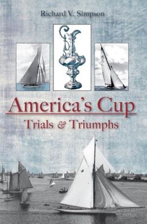 America's Cup: Trials & Triumphs image number 0