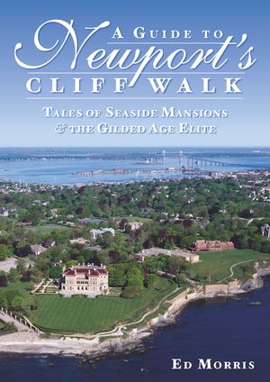 A Guide to Newport's Cliff Walk: Tales of Seaside Mansions & the Gilded Age Elite image number 0