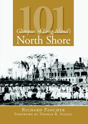 101 Glimpses of Long Island's North Shore image number 0