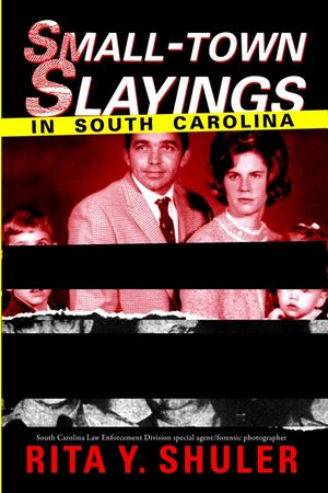 Small-Town Slayings in South Carolina image number 0