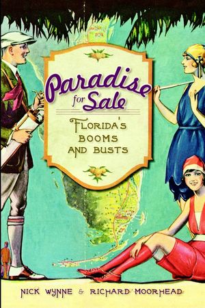 Paradise for Sale: Florida's Booms and Busts image number 0