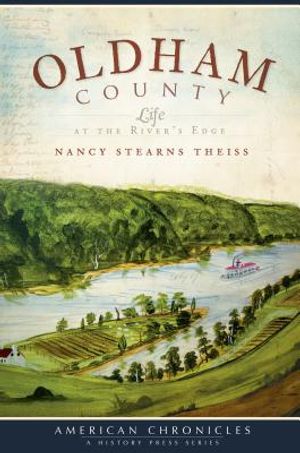 Oldham County: Life at the River's Edge image number 0