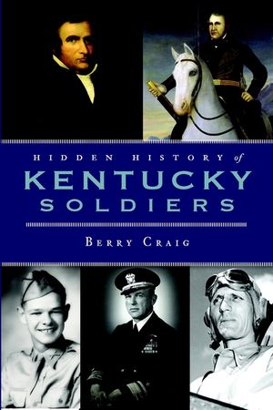 Hidden History of Kentucky Soldiers image number 0