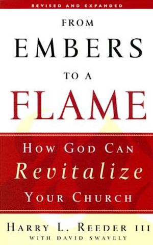 From Embers to a Flame: How God Can Revitalize Your Church image number 0