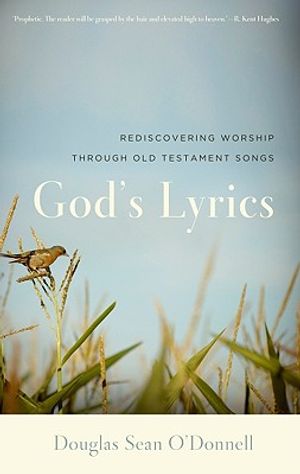 God's Lyrics: Rediscovering Worship Through Old Testament Songs image number 0
