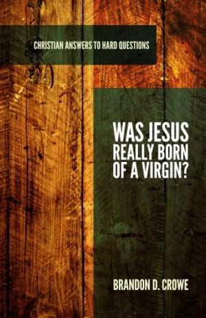 Was Jesus Really Born of a Virgin? image number 0