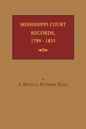 Mississippi Court Records, 1799-1835 image number 0