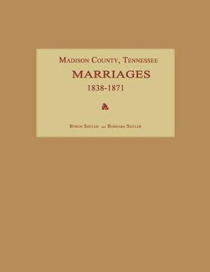 Madison County, Tennessee, Marriages 1838-1871 image number 0