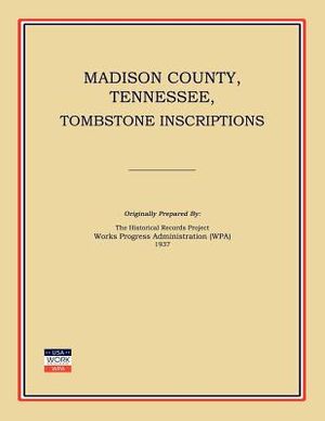 Madison County, Tennessee, Tombstone Inscriptions image number 0