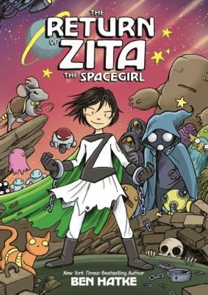 The Return of Zita the Spacegirl image number 0