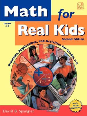 Math for Real Kids: Problems, Applications and Activities for Grades 5-8 image number 0