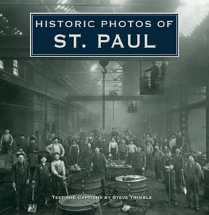 Historic Photos of St. Paul image number 0