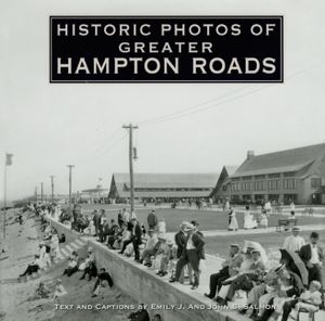Historic Photos of Greater Hampton Roads image number 0