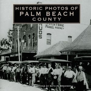 Historic Photos of Palm Beach County image number 0