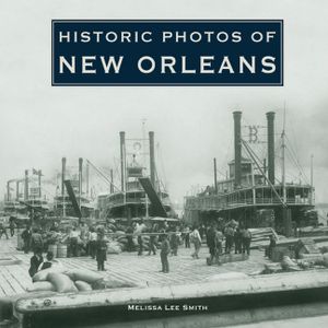 Historic Photos of New Orleans image number 0