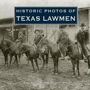 Historic Photos of Texas Lawmen image number 0