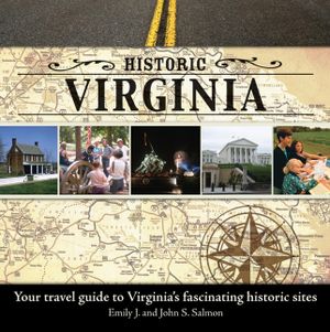 Historic Virginia: Your Travel Guide to Virginia's Fascinating Historic Sites image number 0