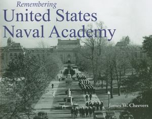Remembering United States Naval Academy image number 0