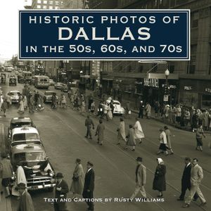 Historic Photos of Dallas in the 50s, 60s, and 70s image number 0