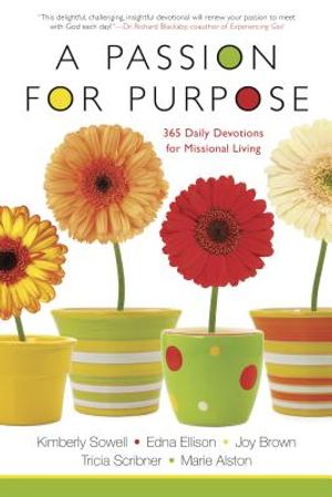 A Passion for Purpose: 365 Daily Devotions for Missional Living image number 0