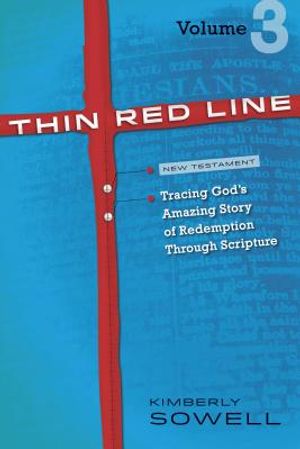 Thin Red Line, Volume 3: Tracing God's Amazing Story of Redemption Through Scripture image number 0