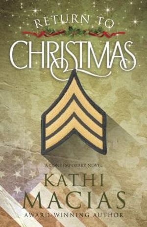 Return to Christmas: A Contemporary Novel image number 0