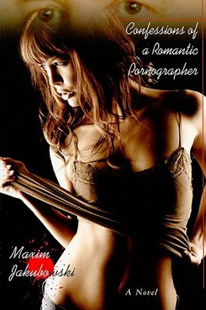 Confessions of a Romantic Pornographer image number 0
