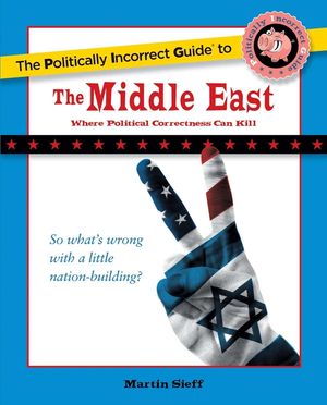 The Politically Incorrect Guide to the Middle East image number 0