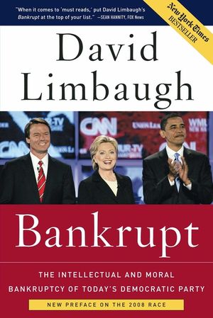 Bankrupt: The Intellectual and Moral Bankruptcy of Today's Democratic Party image number 0
